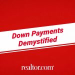 Down Payments Demystified